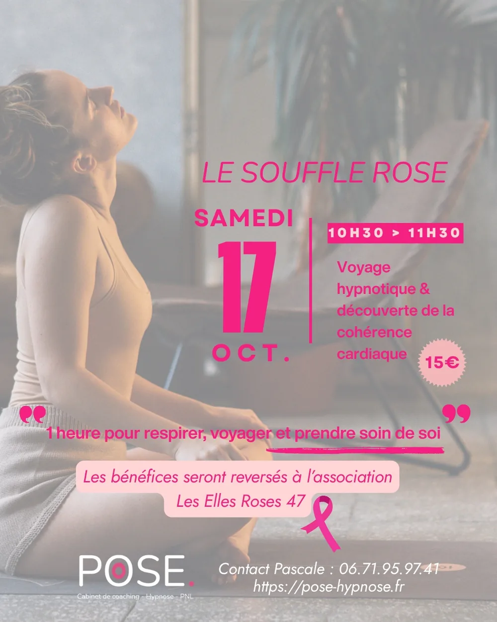 Affiche de l’atelier Le Souffle Rose, voyage hypnotique et cohérence cardiaque, le 17 octobre 2026 à l’Espace Ginko de Monflanquin